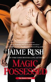 Magic Possessed by Jaime Rush