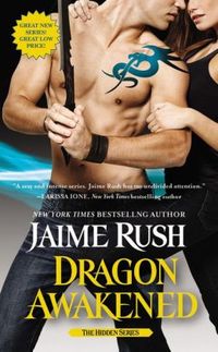 Dragon Awakened by Jaime Rush