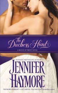 Excerpt of The Duchess Hunt by Jennifer Haymore