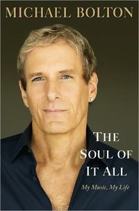 The Soul Of It All by Michael Bolton