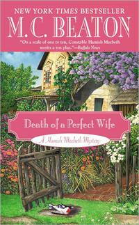 Death Of A Perfect Wife by M.C. Beaton