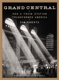 Grand Central by Sam Roberts