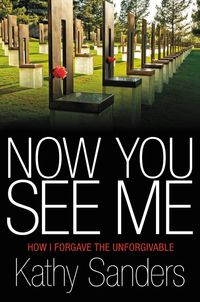 Now You See Me by Kathy Sanders