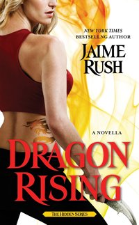 Dragon Rising by Jaime Rush