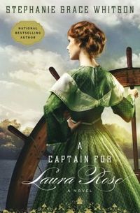 A Captain For Laura Rose