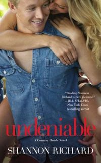 Undeniable by Shannon Richard