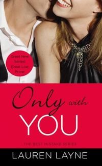 Only with You by Lauren Layne