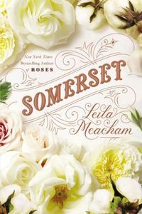 Somerset by Leila Meacham