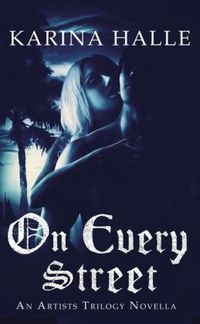 On Every Street by Karina Halle