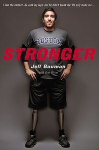 Stronger by Jeff Bauman