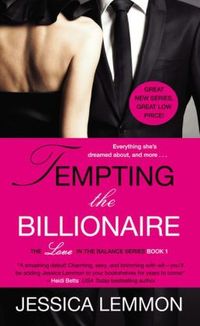 Tempting The Billionaire by Jessica Lemmon