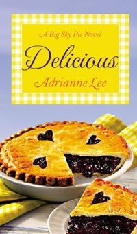 Delicious by Adrianne Lee