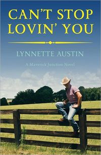 Can't Stop Lovin' You by Lynnette Austin