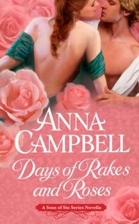 Days of Rakes and Roses by Anna Campbell