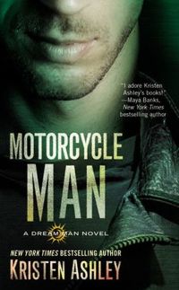 Motorcycle Man by Kristen Ashley