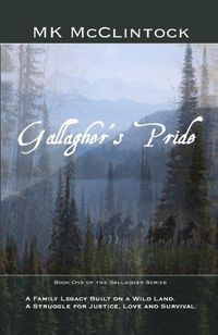 Gallagher's Pride by M K McClintock