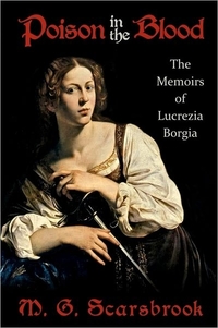 Poison In The Blood by M.G. Scarsbrook