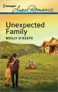 Unexpected Family by Molly O'Keefe