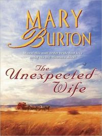 The Unexpected Wife by Mary Burton