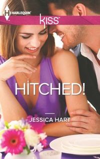 Excerpt of Hitched! by Jessica Hart