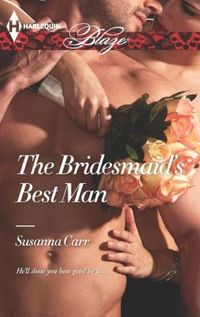 The Bridesmaid's Best Man by Susanna Carr