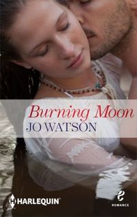 Burning Moon by Jo Watson