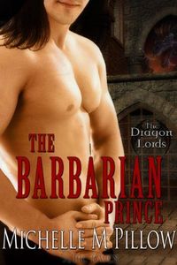 The Barbarian Prince by Michelle M. Pillow