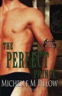 The Perfect Prince by Michelle M. Pillow