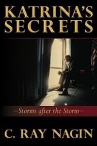 Katrina's Secrets by C. Ray Nagin