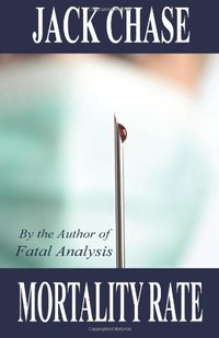 Mortality Rate by Jack Chase