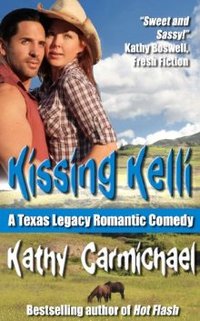 Kissing Kelli by Kathy Carmichael