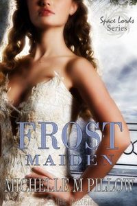 Frost Maiden by Michelle M. Pillow