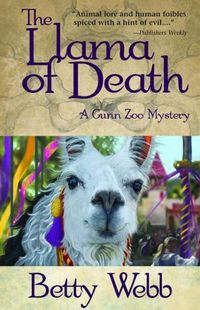 The Llama Of Death by Betty Webb