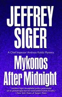 Mykonos After Midnight by Jeffrey Siger
