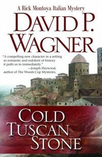 Cold Tuscan Stone by David P. Wagner