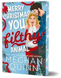 Merry Christmas, You Filthy Animal (Deluxe Edition)