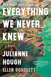 Everything We Never Knew