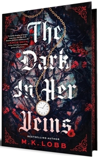 The Dark in Her Veins