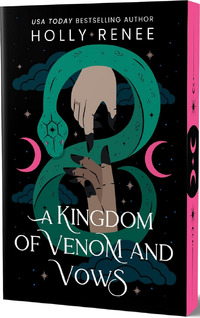 A Kingdom of Venom and Vows