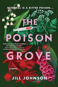 The Poison Grove