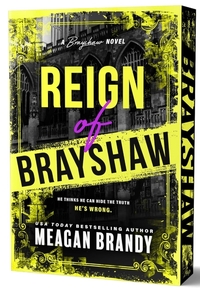 Reign of Brayshaw