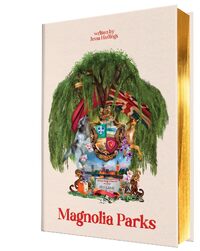 Magnolia Parks (Collector's Edition: Jessa's Version)