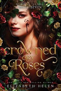 Crowned by Roses
