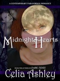 Midnight Hearts by Celia Ashley