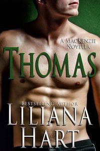 Excerpt of Thomas by Liliana Hart