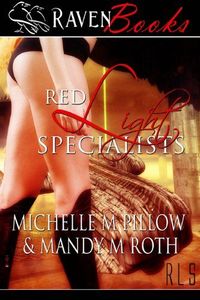 Red Light Specialists by Michelle M. Pillow