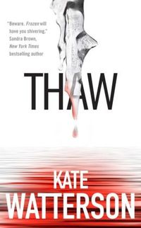 Thaw by Kate Watterson