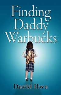 Finding Daddy Warbucks