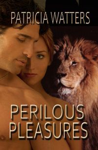 Perilous Pleasures