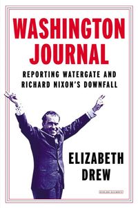 Washington Journal by Elizabeth Drew